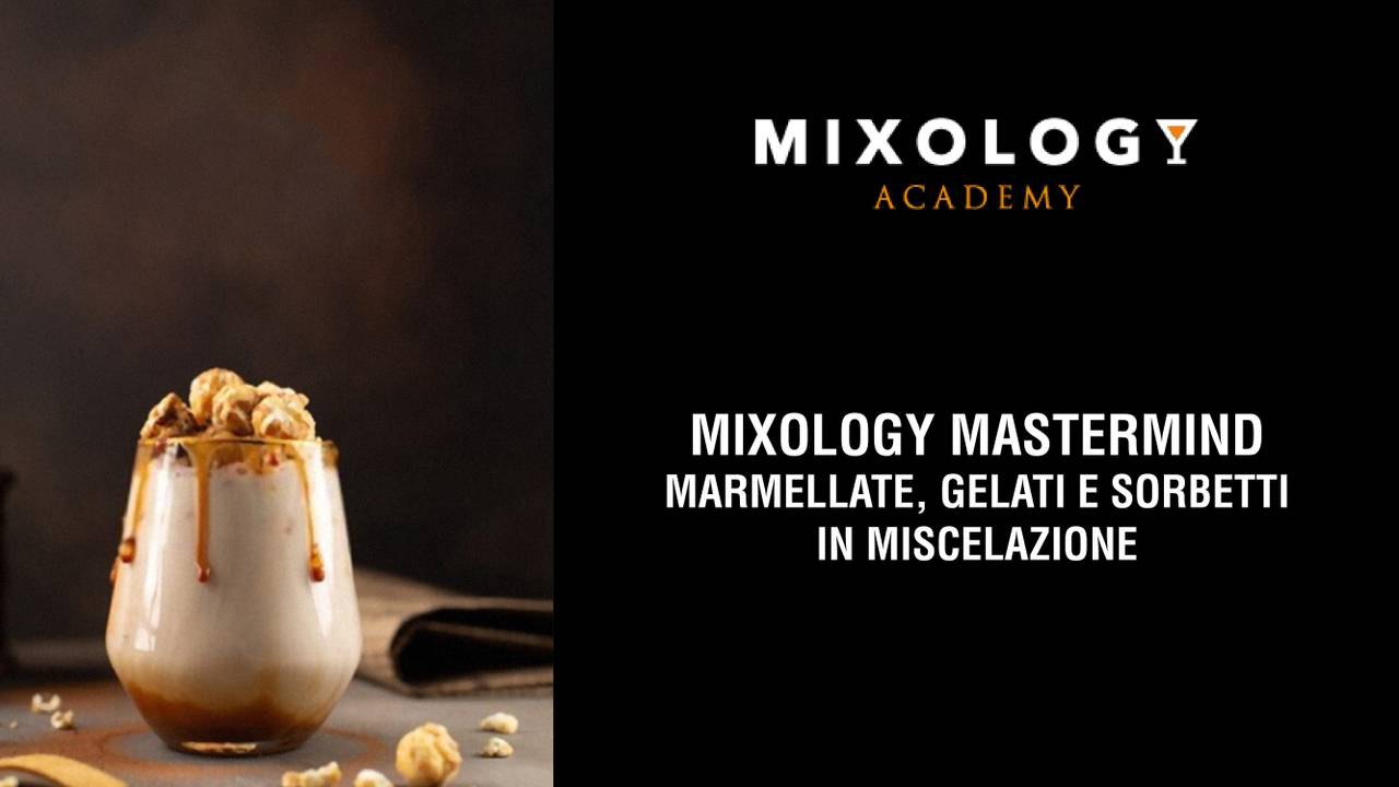 Corso MIXOLOGY MASTERMIND - Marmellate, gelati e sorbetti in miscelazione miniatura